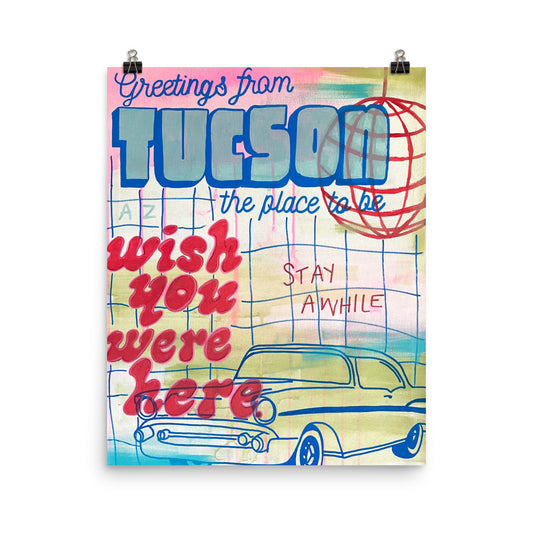 Greetings from Tucson Poster